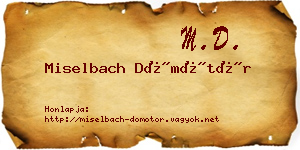 Miselbach Dömötör névjegykártya